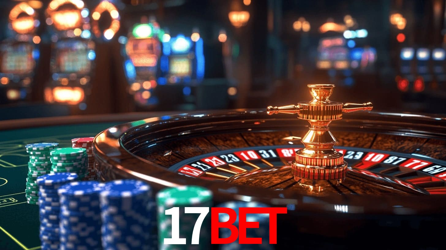 17bet: Jogos de Caça-Níqueis-Altas Recompensas, Roleta-Velocidade, Blackjack-Desafios Máximos